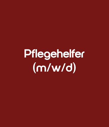 Pflegehelfer (m/w/d)